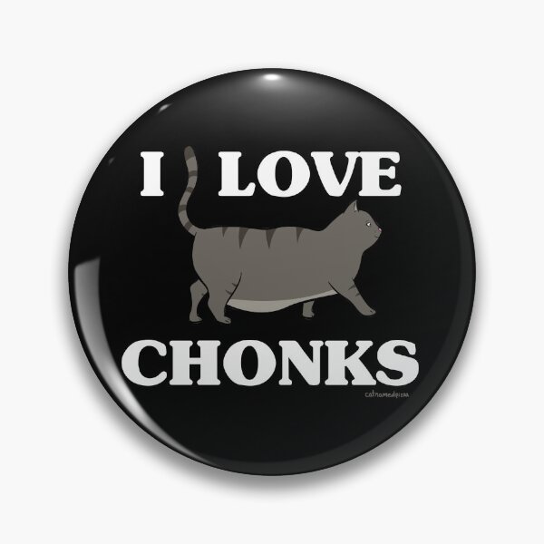 Item preview, I Love Chonks - Fat Cat Illustration by The PizzaCat & ChonksDoingThings designed and sold by pizzacatparty.