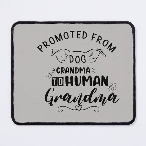 Item preview,  Promoted from Dog Grandma to Human Grandma , Grandma , Pregnancy Announcement , Baby Announcement , Funny  designed and sold by ourpretty.