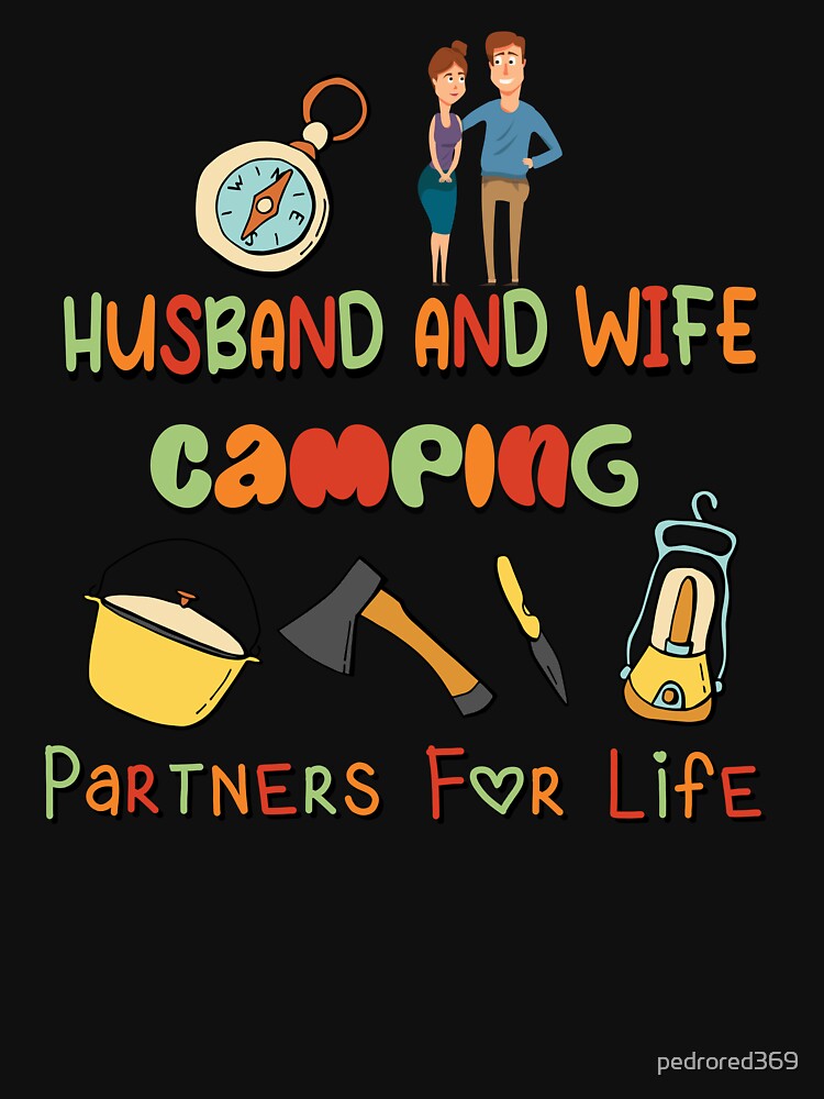 Husband And Wife Camping Partners For Life - Gift For Camping