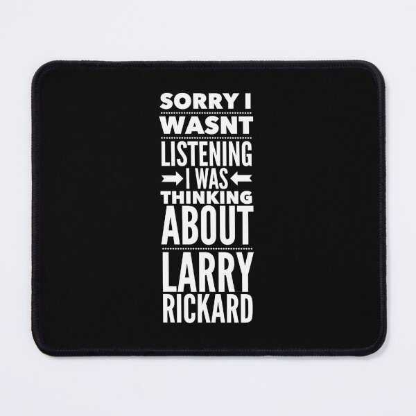 Item preview, Thinking about Larry Rickard designed and sold by Smurph85.