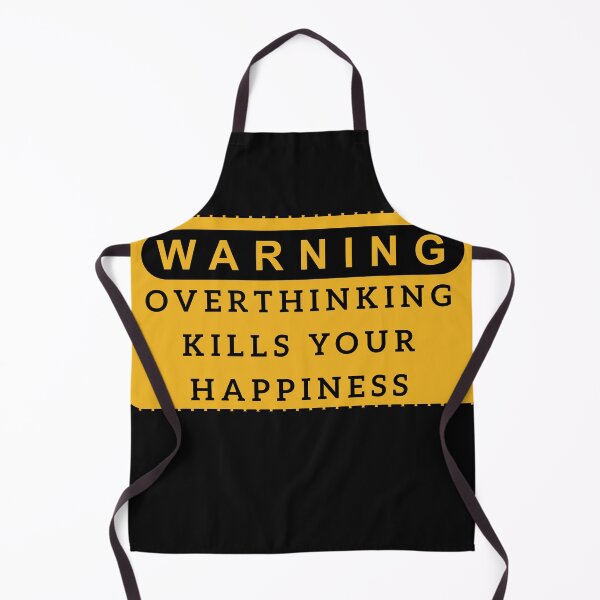 Item preview, Warning Overthinking Kills Your Happiness designed and sold by barotel34.