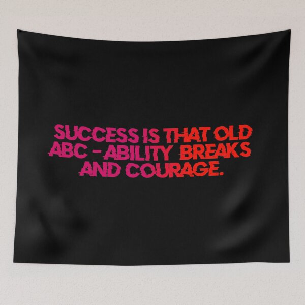 Item preview, Success Is That Old ABC Ability Breaks And Courage designed and sold by Organized Chaos Designs.
