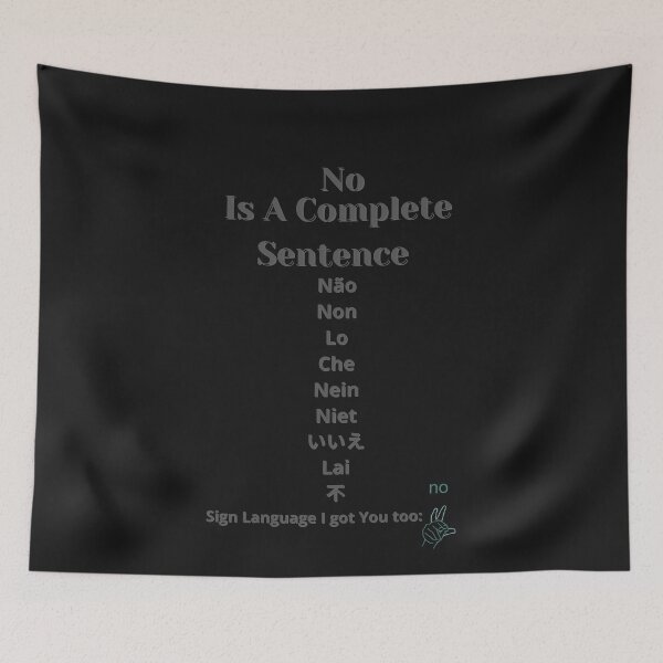 Item preview, No Is A Complete Sentence designed and sold by Fabuluss4Life.