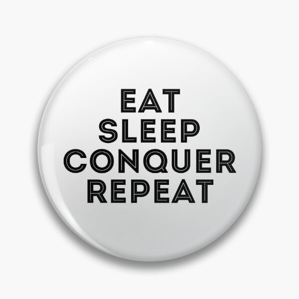 Item preview, Eat Sleep Conquer Repeat designed and sold by SportDIXIT.
