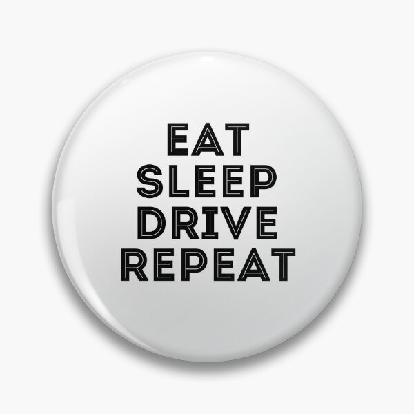 Artikelvorschau, Eat Sleep Drive Wiederholen entworfen und verkauft von SportDIXIT.