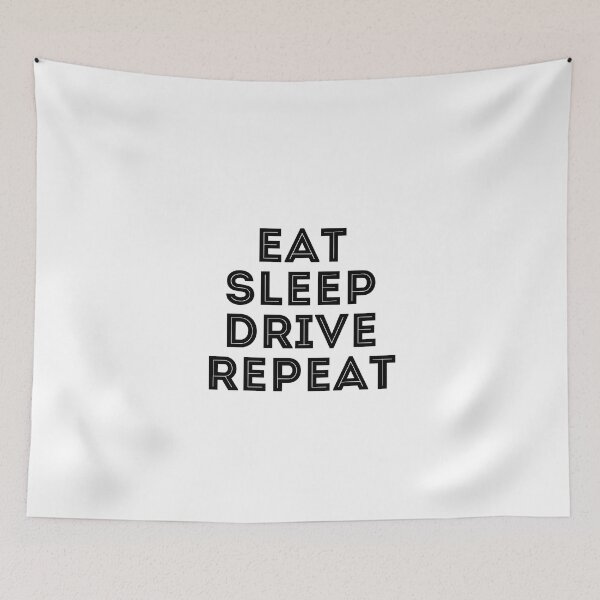 Item preview, Eat Sleep Drive Repeat designed and sold by SportDIXIT.
