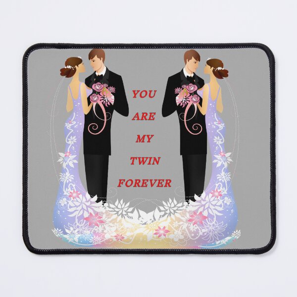 Item preview, YOU ARE MY TWIN FOREVER designed and sold by Spasija.