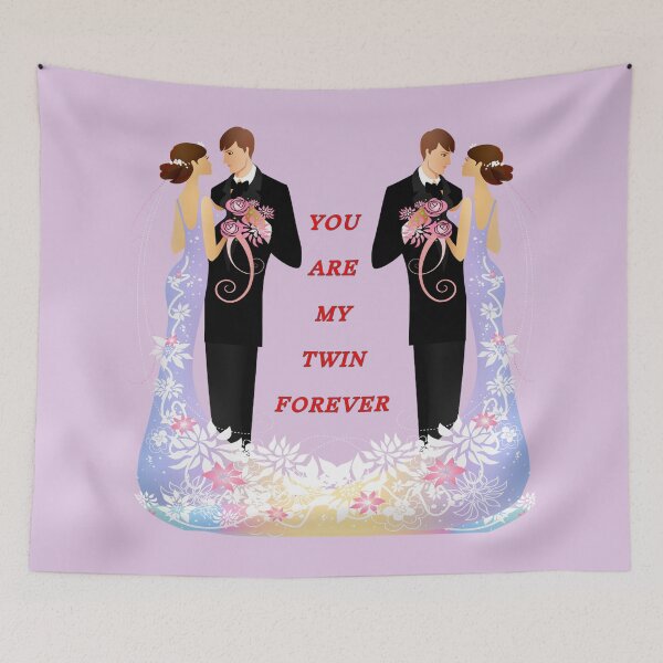 Item preview, YOU ARE MY TWIN FOREVER designed and sold by Spasija.