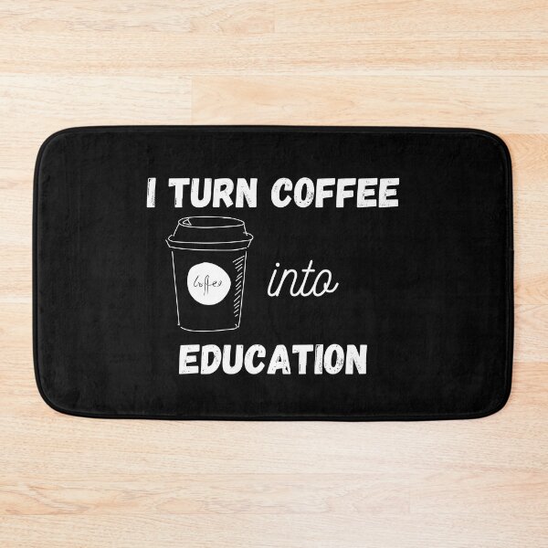 Item preview, I turn coffee into education for teachers designed and sold by gabiworld.