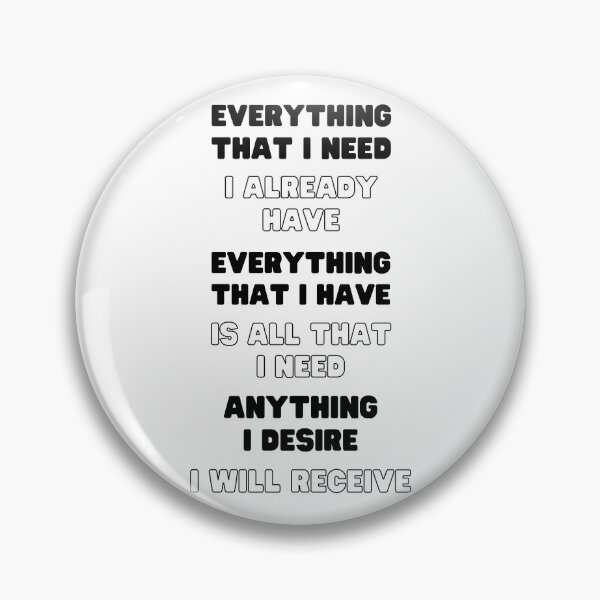 Item preview, EVERYTHING THAT I NEED I ALREADY HAVE TIKTOK AFFIRMATION designed and sold by appareltolove.