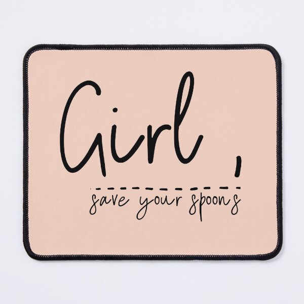 Item preview, Girl Save Your Spoons, Funny Spoonies, Spoonie Gift, designed and sold by SweetbeStore.