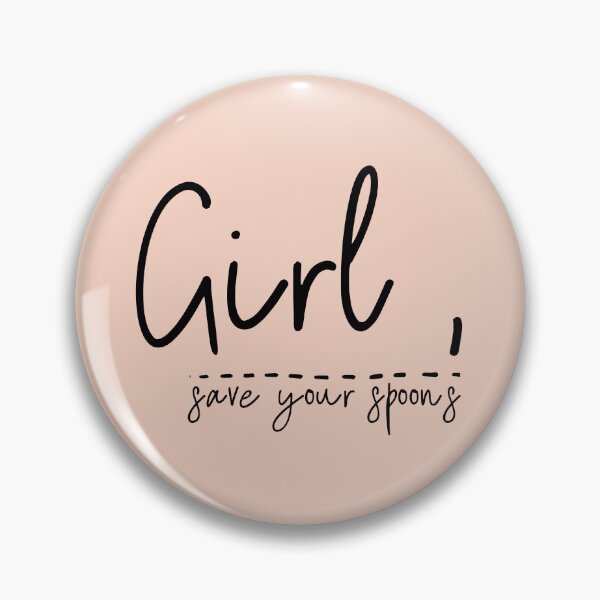 Item preview, Girl Save Your Spoons, Funny Spoonies, Spoonie Gift, designed and sold by SweetbeStore.