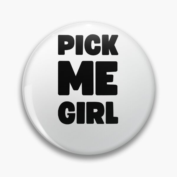 Item preview, PICK ME GIRL designed and sold by appareltolove.