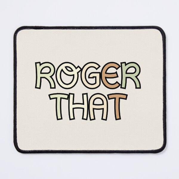 Item preview, Roger That designed and sold by Wachi-A.