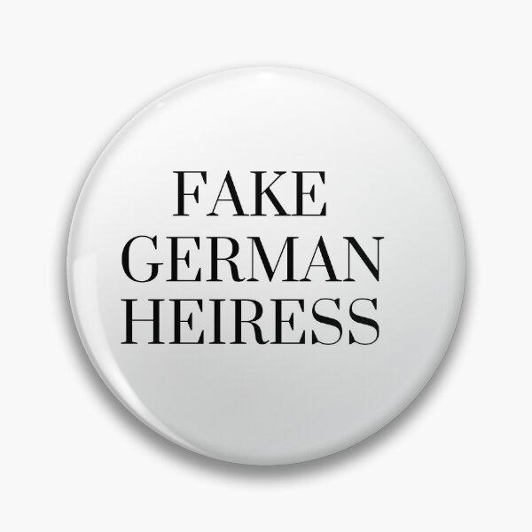 Item preview, The German Heiress Classic T-Shirt is fake designed and sold by serenity sahara.