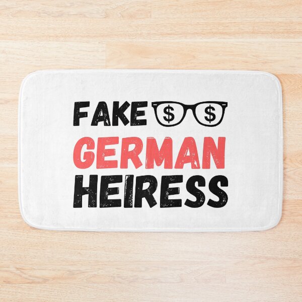 Item preview, T-shirt with FAKE GERMAN HEIRESS classic design designed and sold by serenity sahara.