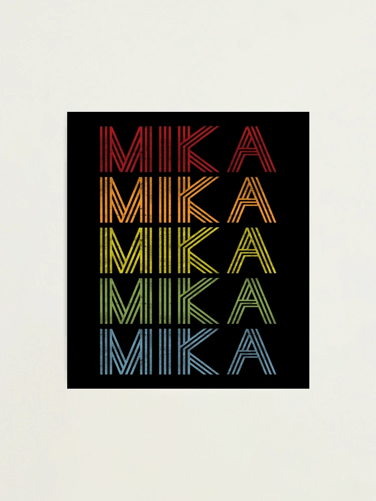 Mika Name T Shirt - Mika Vintage Retro Mika Name Gift Item Tee
