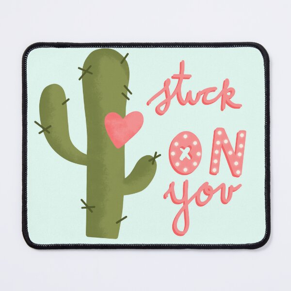 Item preview, Stuck on you designed and sold by RMSdesigns.