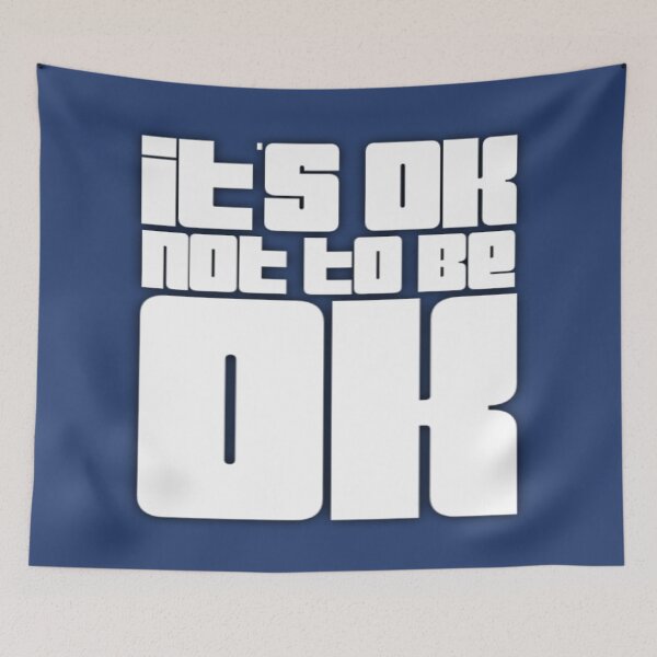 Item preview, It’s ok not to be ok  designed and sold by FeeLnLivE.
