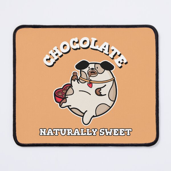 Item preview, Chocolate Naturally Sweet Dog designed and sold by PopDonkey.