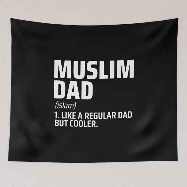 Item preview, muslim dad - islamic art quotes designed and sold by EfenDesign.