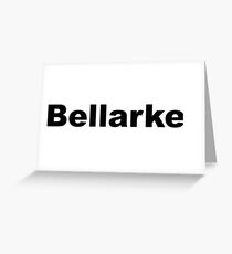 Bellarke. Greeting Card