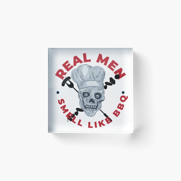 Item preview, Real Men Smell Like Barbeque designed and sold by player-502.