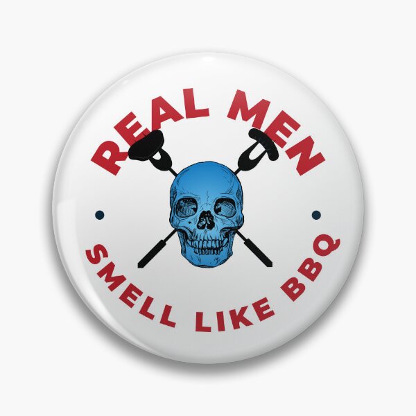 Item preview, Real Men Smell Like Barbeque designed and sold by player-502.