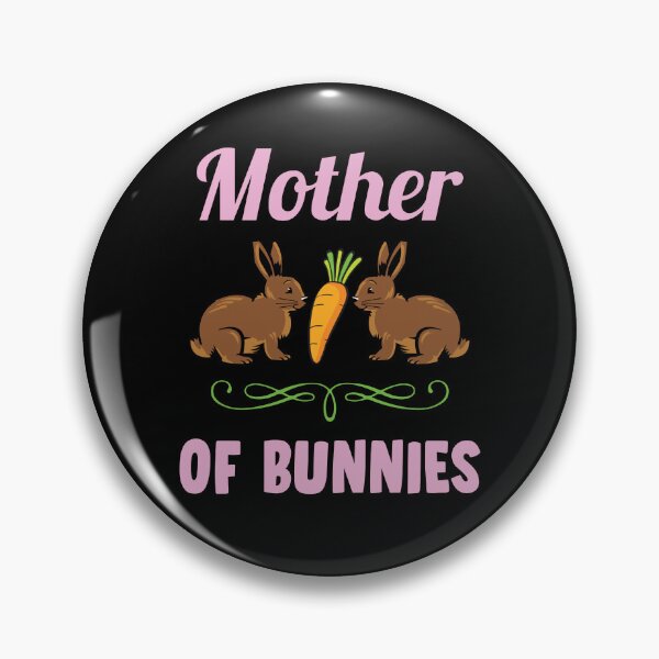 Item preview, Bunnies Owner Mother of Bunnies Rabbit Gift Bunny designed and sold by Lenny Stahl.
