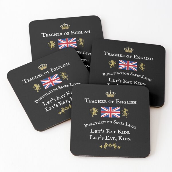 Item preview, TEACHER OF ENGLISH, PUNCTUATION SAVES LIVES, LET'S EAT KIDS designed and sold by Krafty  Arts Studio.