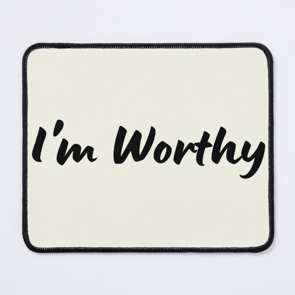 Item preview, I'm Worthy designed and sold by BronikowskiART.