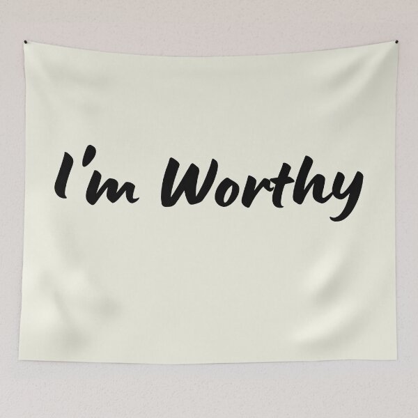Item preview, I'm Worthy designed and sold by BronikowskiART.
