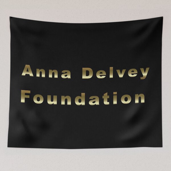 Item preview, Anna Delvey Foundation designed and sold by Mike's Designs.