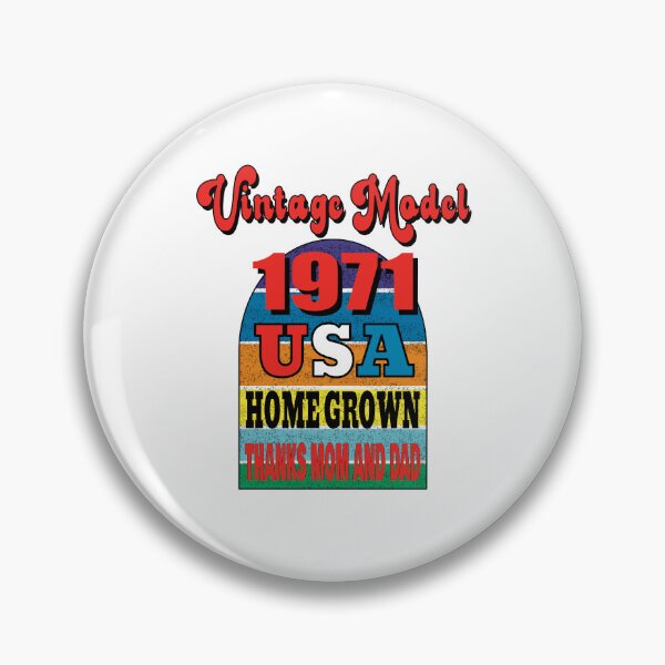 Item preview, Vintage Model 1971 USA Home Grown. Thanks Mom and Dad. designed and sold by TJHstudio.