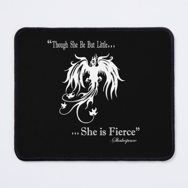 Item preview, Though She Be But Little She Is Fierce designed and sold by basajbviner.