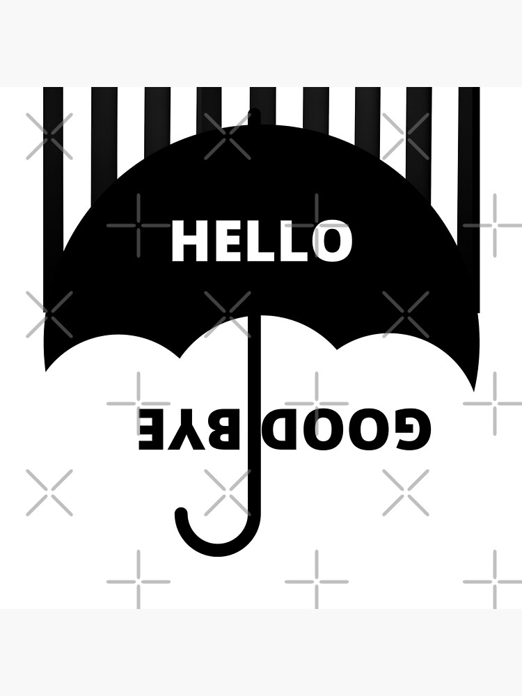 The Umbrella Academy Klaus Hello Goodbye Poster For Sale By Cool Mood Redbubble 