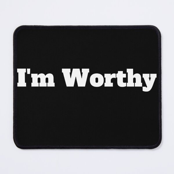 Item preview,  I'm Worthy designed and sold by BronikowskiART.