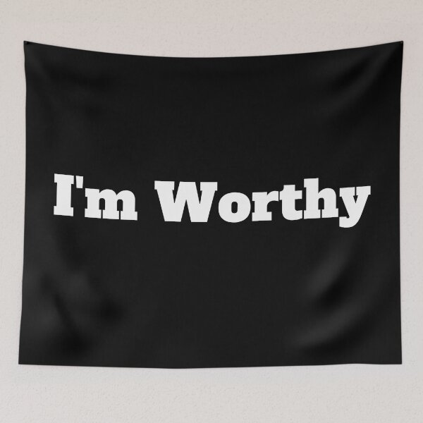 Item preview,  I'm Worthy designed and sold by BronikowskiART.