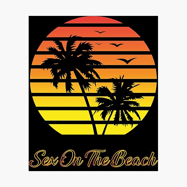 Item preview, Sex On The Beach For Fans designed and sold by TaylorStracke.