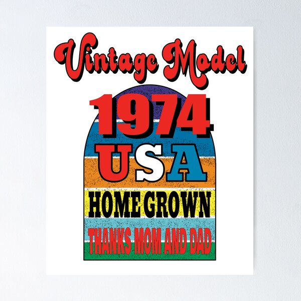 Item preview, Copy of Vintage Model 1974 USA Home Grown. Thanks Mom and Dad. designed and sold by TJHstudio.