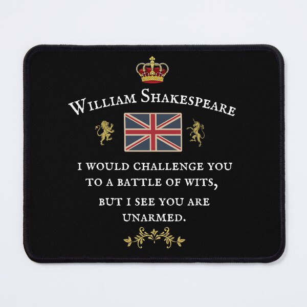 Item preview, WILLIAM SHAKESPEARE, I WOULD CHALLENGE YOU QUOTE designed and sold by Krafty Arts Studio.