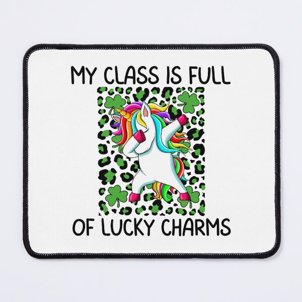 Item preview, My Class Is Full Of Lucky Charms, Fun print for teachers who like dabbing unicorns and being awesome designed and sold by Auntieck.