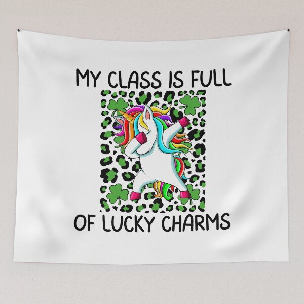 Item preview, My Class Is Full Of Lucky Charms, Fun print for teachers who like dabbing unicorns and being awesome designed and sold by Auntieck.