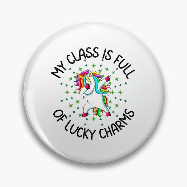 Item preview, My Class Is Full Of Lucky Charms, Fun print for teachers who like St. Paddy's day, dabbing unicorns and being awesome designed and sold by Auntieck.