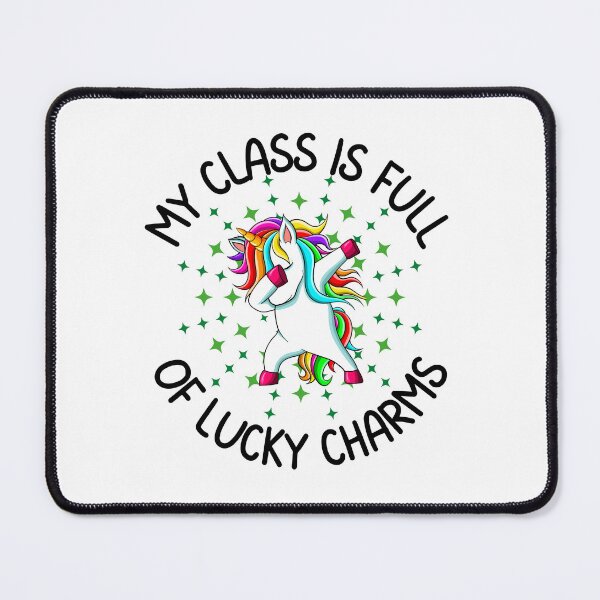 Item preview, My Class Is Full Of Lucky Charms, Fun print for teachers who like St. Paddy's day, dabbing unicorns and being awesome designed and sold by Auntieck.