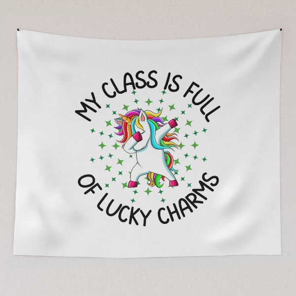 Item preview, My Class Is Full Of Lucky Charms, Fun print for teachers who like St. Paddy's day, dabbing unicorns and being awesome designed and sold by Auntieck.