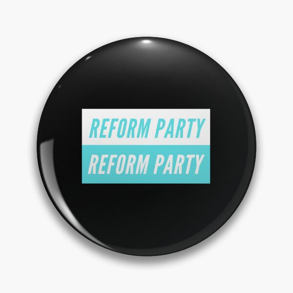 Item preview, Reform Party   designed and sold by SymbolicIm.