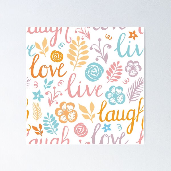 Live Laugh Love Sign, Live Laugh Love Poster for Sale by graphic