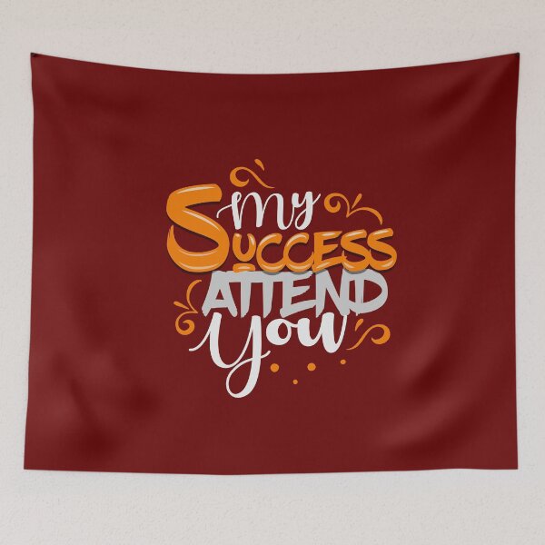 Item preview, My Success Attend You,family quotes,Lettering typography,motivational quotes,motivational saying,inspiration,positive energy designed and sold by comeonyassine21.