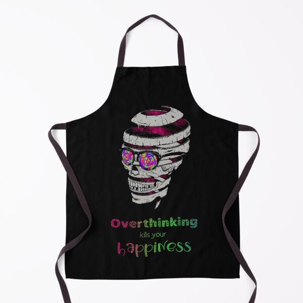 Item preview, Overthinking kills your happiness_2 designed and sold by mrGoodwin90.